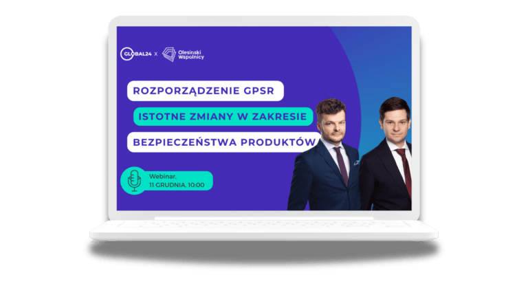 Webinar: Rozporządzenie GPSR – istotne zmiany w zakresie bezpieczeństwa produktów