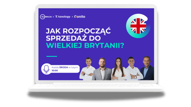 Webinar: Jak rozpocząć sprzedaż e-commerce w Wielkiej Brytanii?