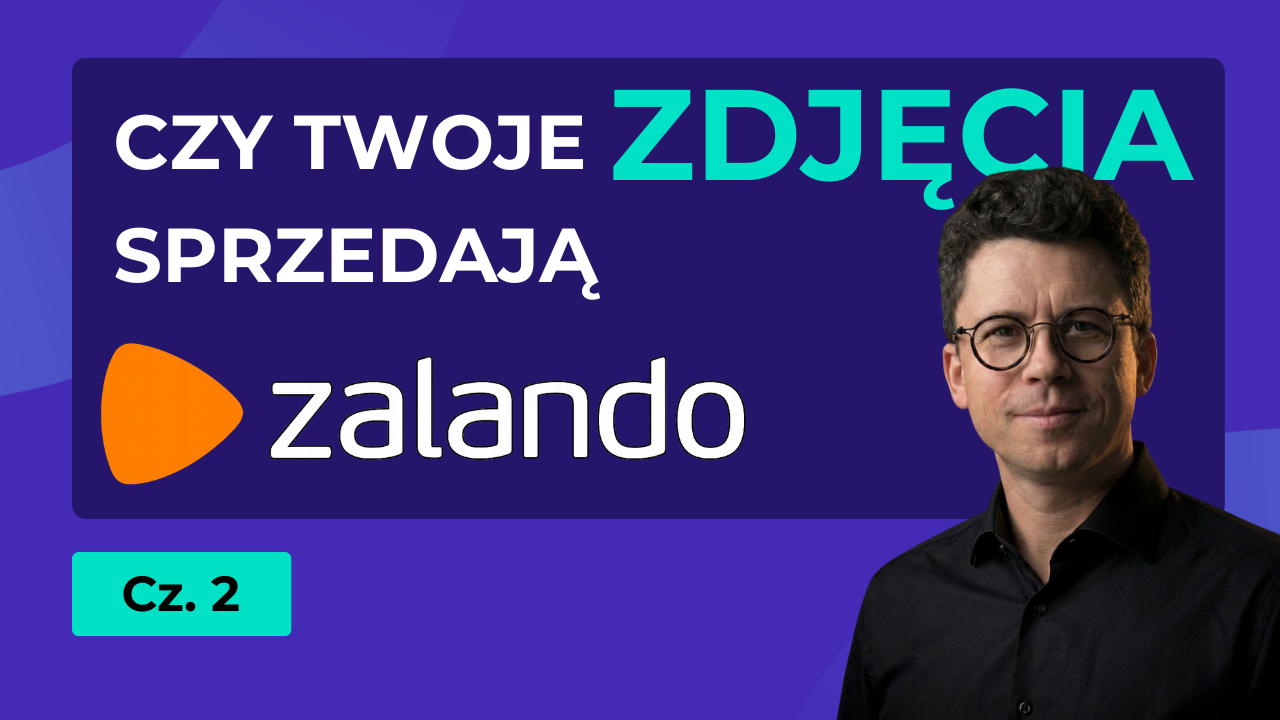 Czy Twoje zdjęcia sprzedają na Zalando?