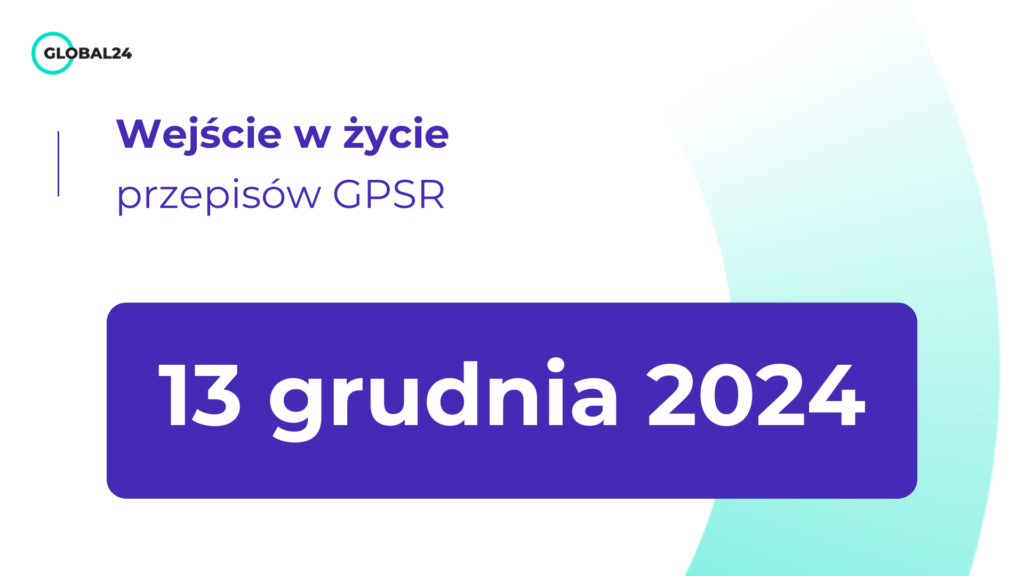 GPSR - 14 grudnia 2024