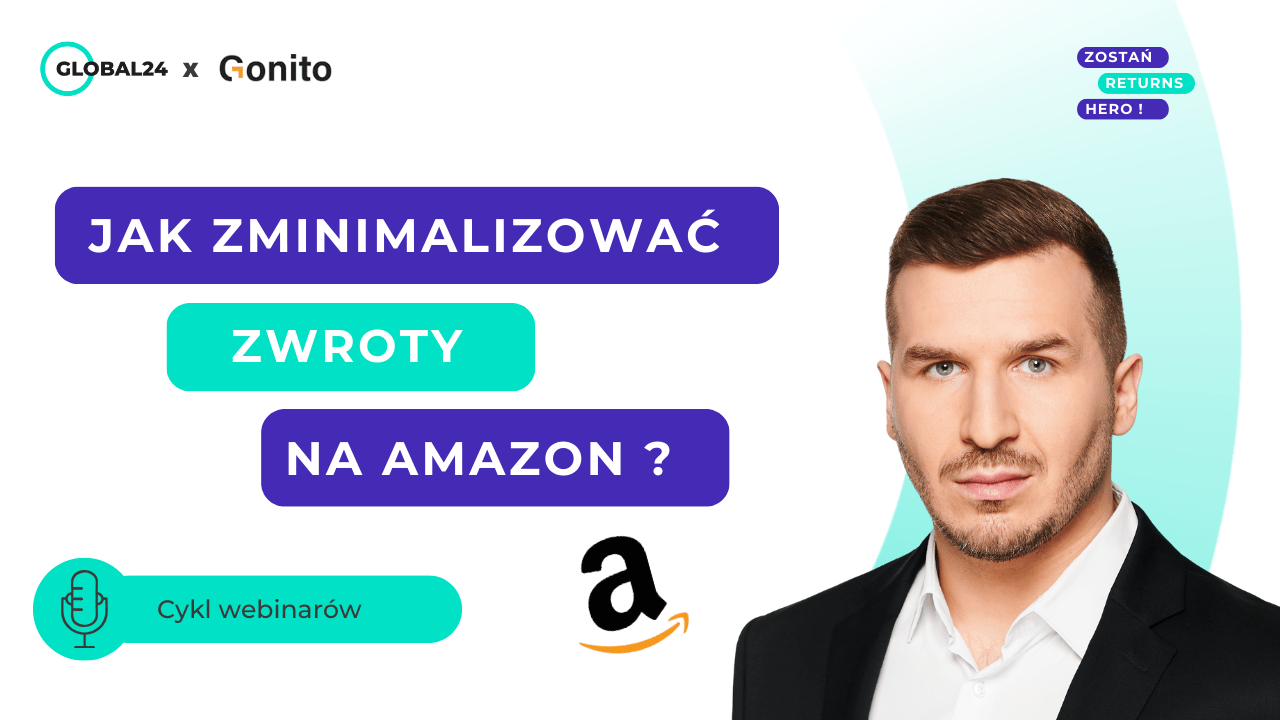 Zwroty zagraniczne cz.4: Jak zminimalizować zwroty na AMAZON ?
