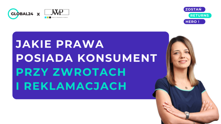 Prawa konsumenta przy zwrotach i reklamacjach w e-commerce